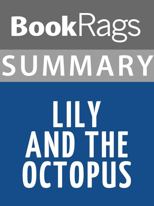 Summary & Study Guide: Lily and the Octopus