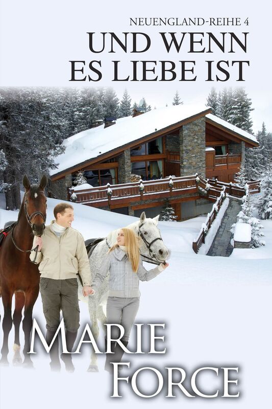 Und wenn es Liebe ist (Neuengland-Reihe 4)