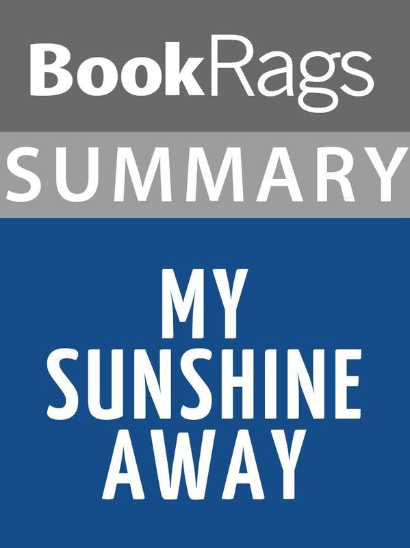 Summary & Study Guide: My Sunshine Away
