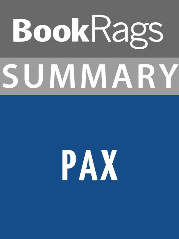 Summary & Study Guide: Pax