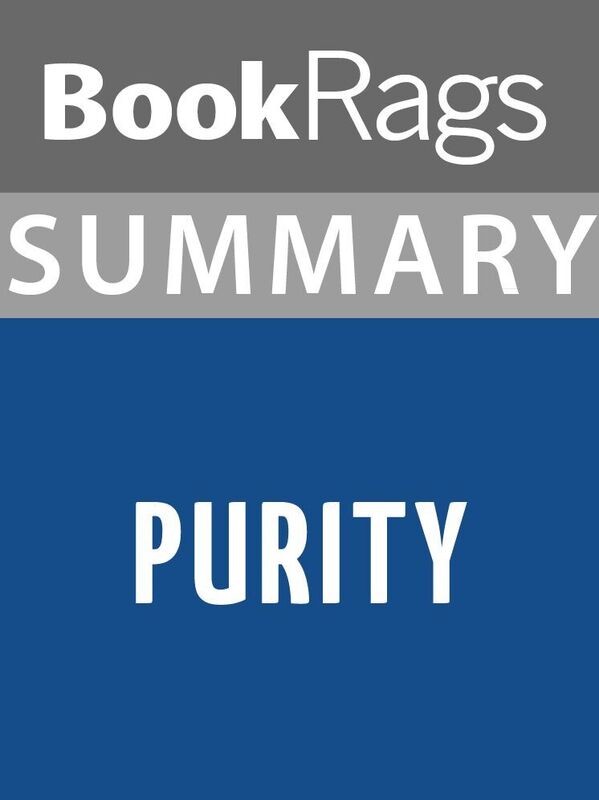 Summary & Study Guide: Purity