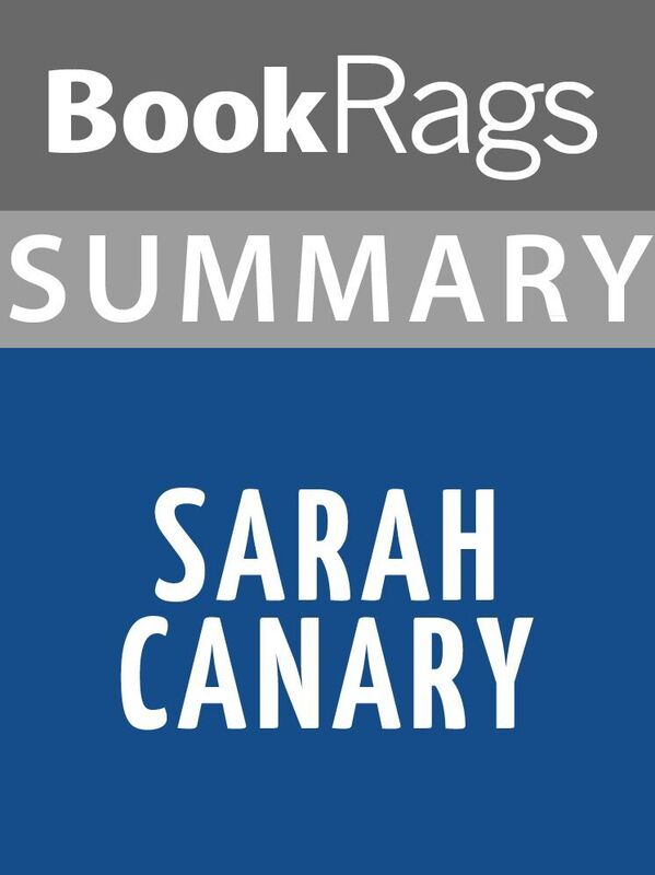 Summary & Study Guide: Sarah Canary