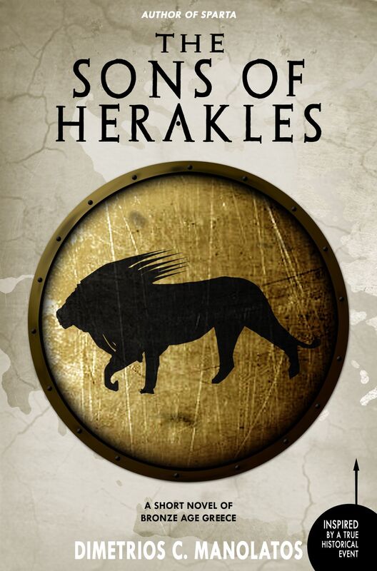 The Sons of Herakles: A Short Novel of Bronze Age Greece