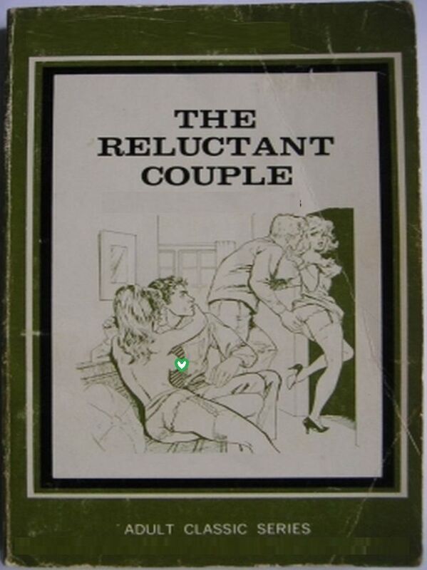The Reluctant Couple - Erotic Novel
