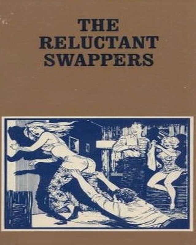 The Reluctant Swappers - Erotic Novel