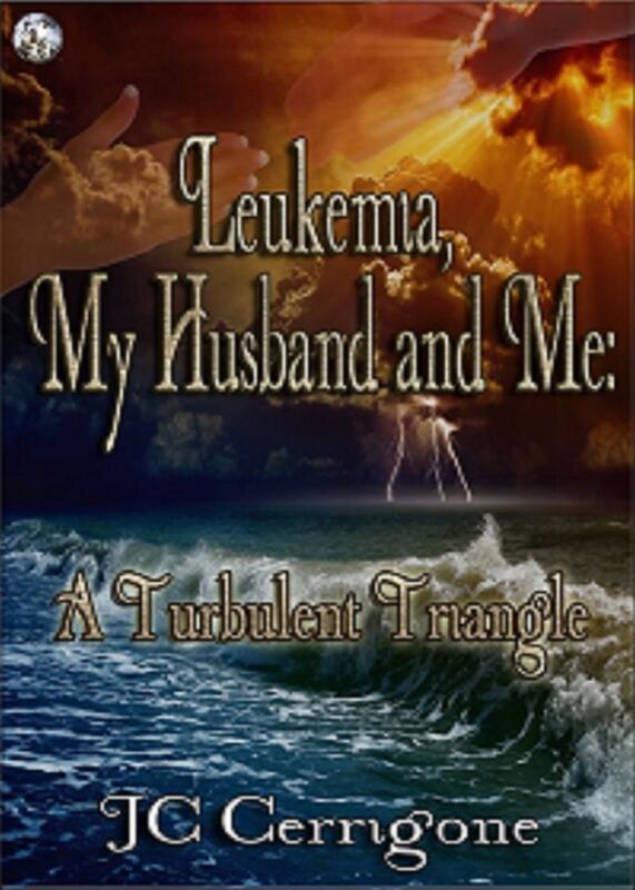 Luekemia, My Husband and Me: A Turbulent Triangle