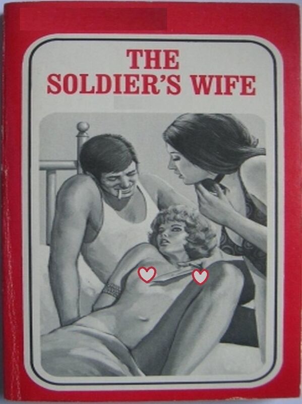 The Soldier's Wife - Erotic Novel