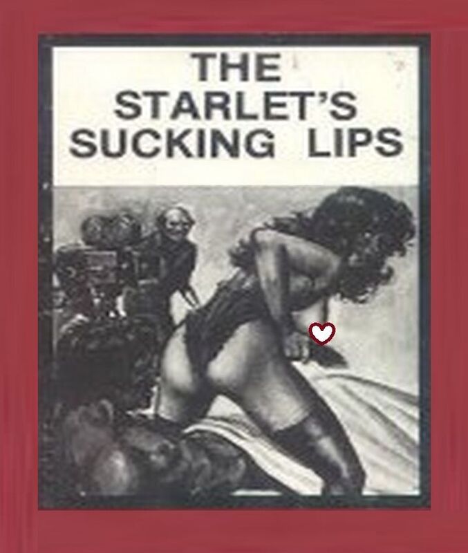 The Starlet's Sucking Lips - Erotic Novel