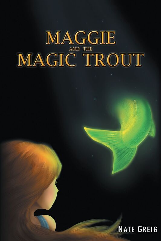 Maggie and the Magic Trout