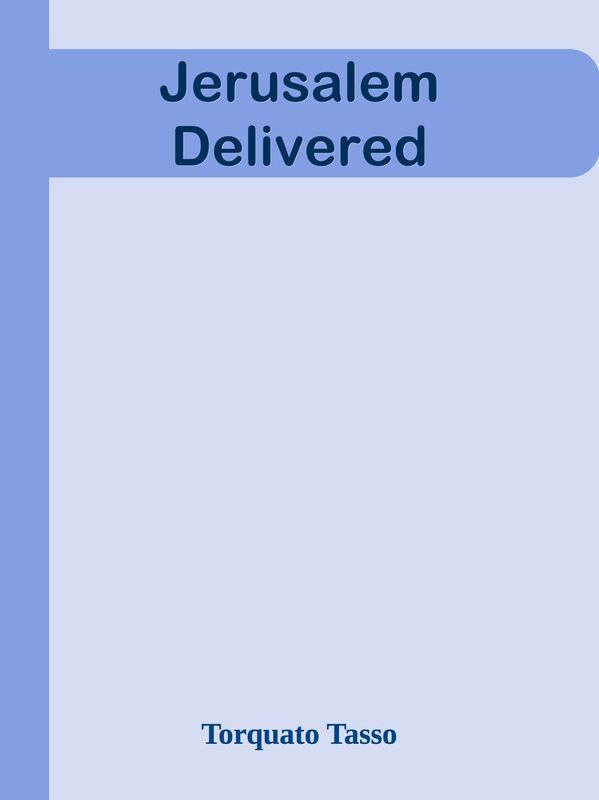 Jerusalem Delivered