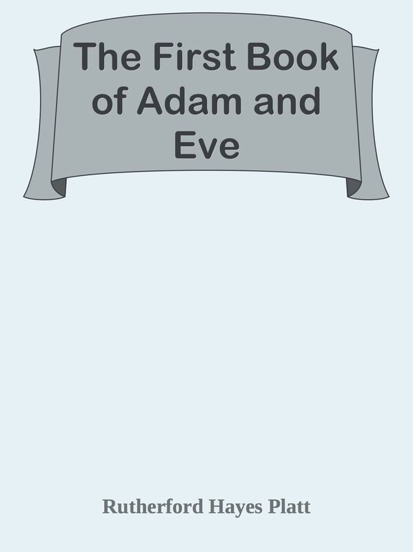 The First Book of Adam and Eve