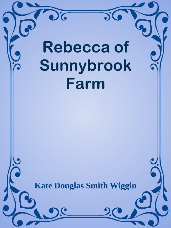 Rebecca of Sunnybrook Farm