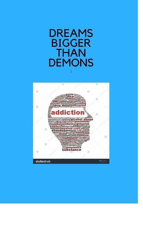 Dreams Bigger than Demons