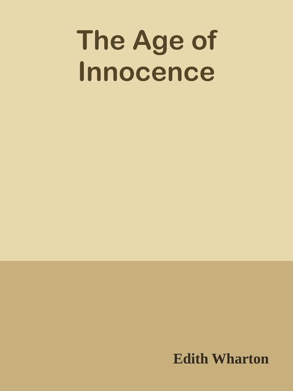 The Age of Innocence