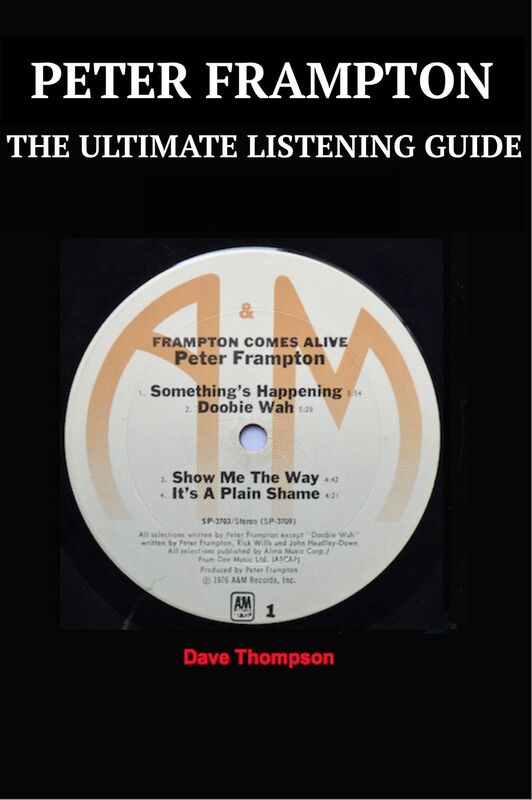 Peter Frampton: The Ultimate Listening Guide