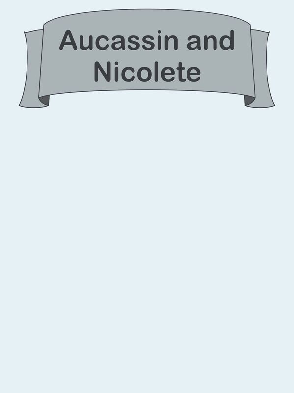 Aucassin and Nicolete