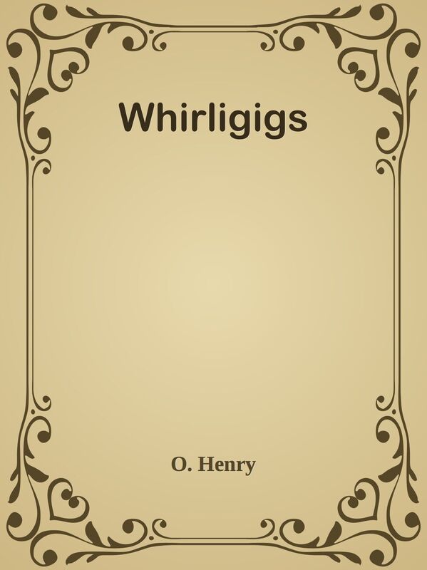 Whirligigs