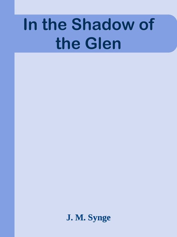 In the Shadow of the Glen