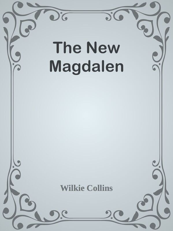 The New Magdalen