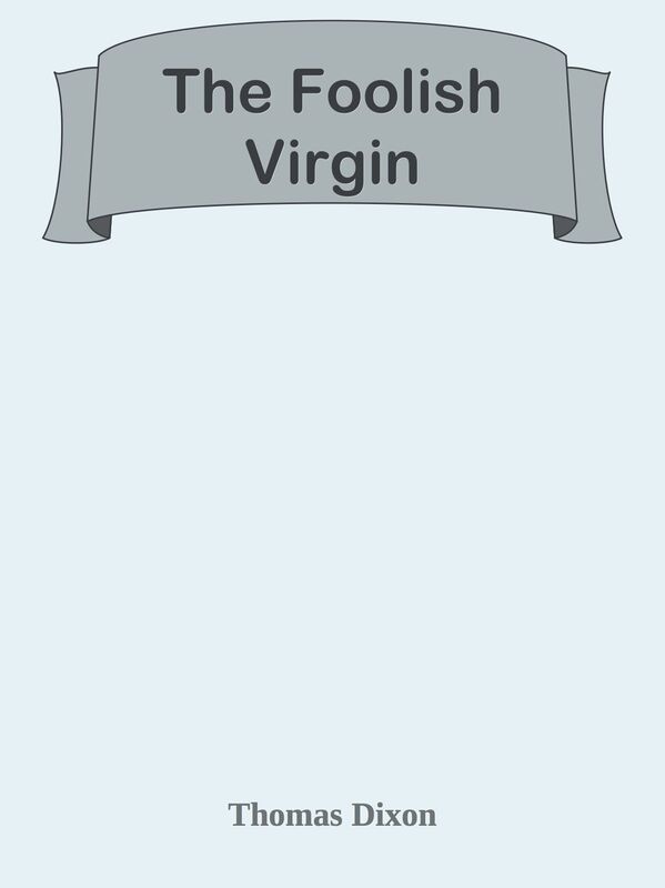 The Foolish Virgin