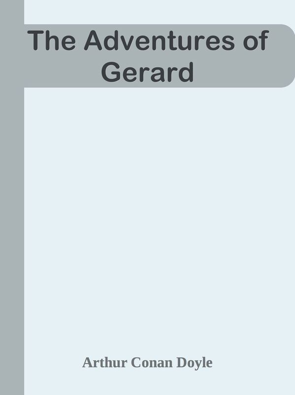 The Adventures of Gerard