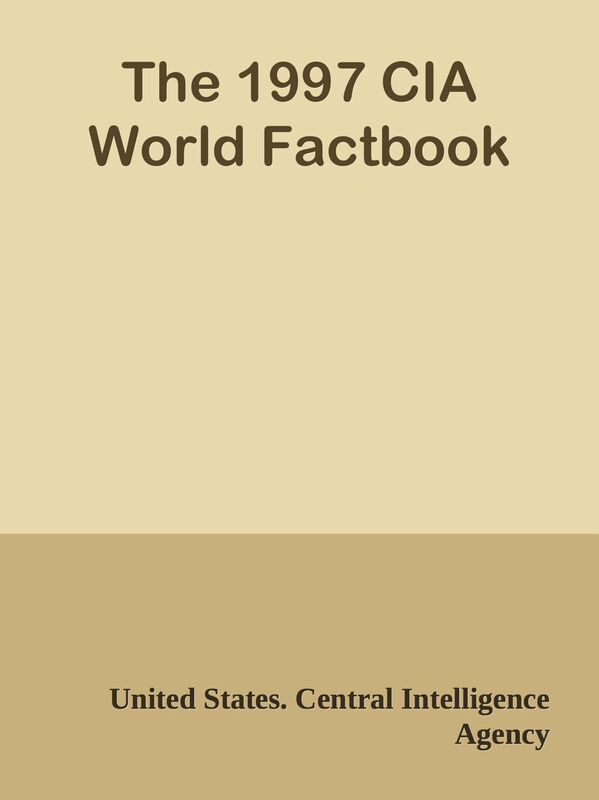 The 1997 CIA World Factbook