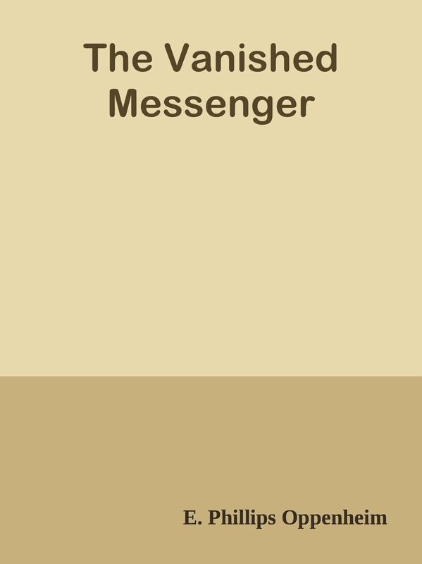 The Vanished Messenger