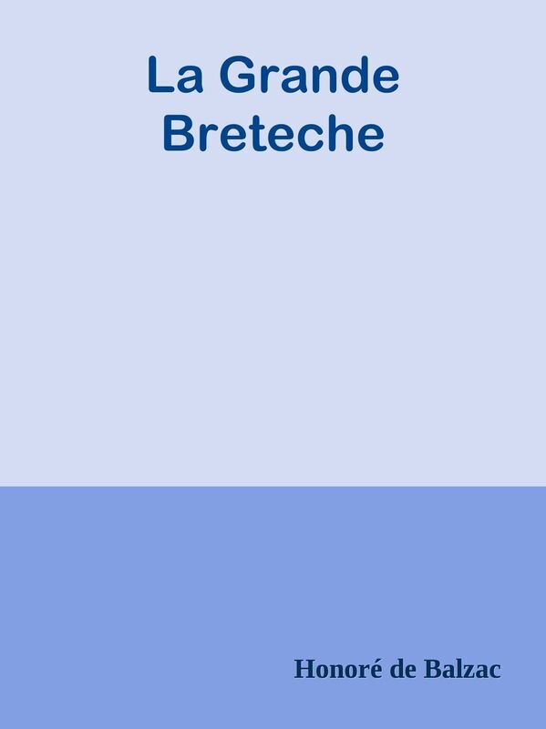 La Grande Breteche