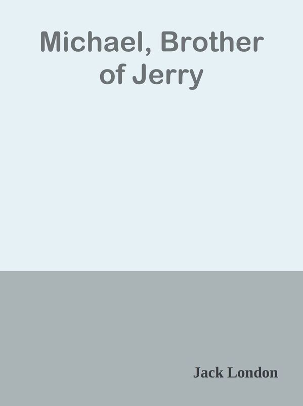 Michael, Brother of Jerry