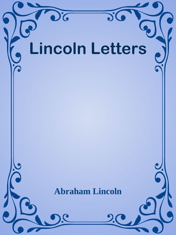 Lincoln Letters