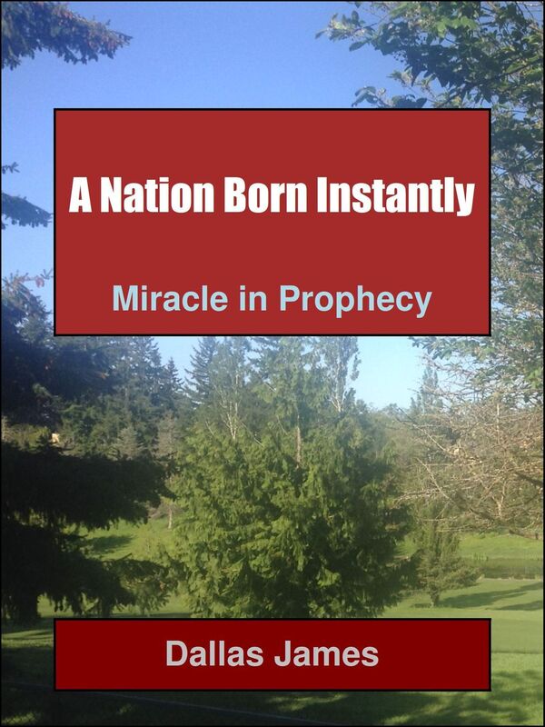 A Nation Born Instantly: Miracle in Prophecy