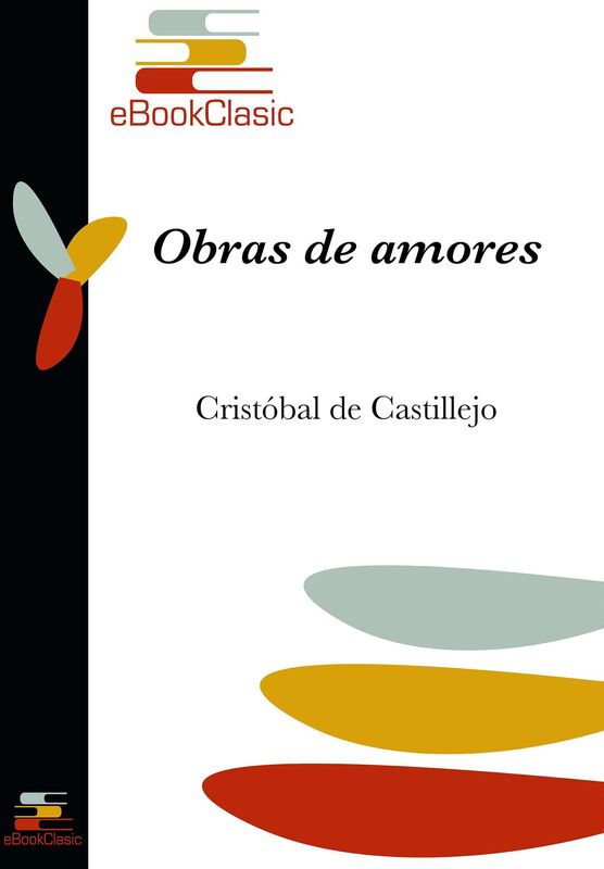 Obras de amores (Anotado)
