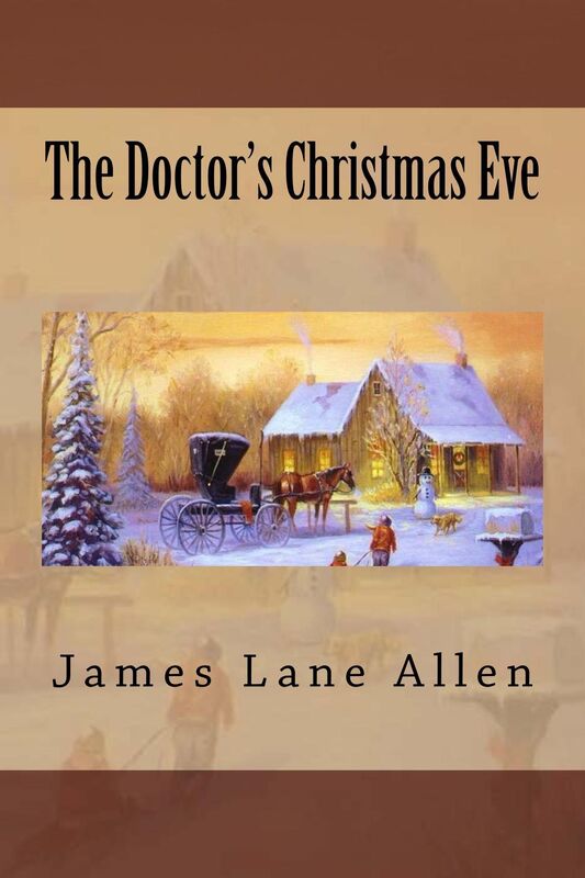 The Doctor's Christmas Eve (Illustrated Edition)