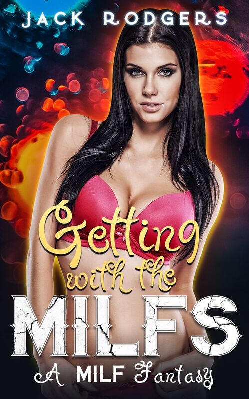 Romance: Getting with the Milfs