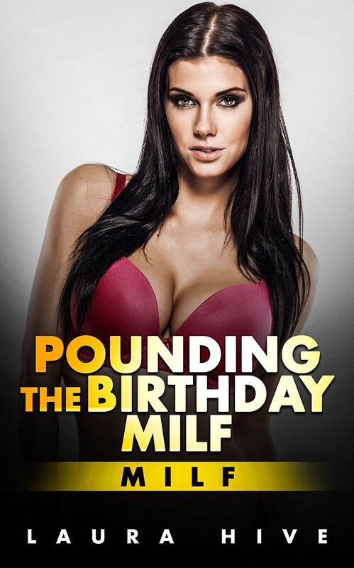 Romance: Pounding The Birthday Milf