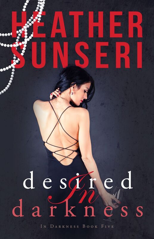 Desired in Darkness (In Darkness Book Five)