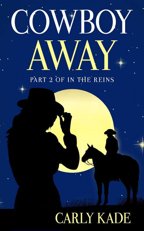 Cowboy Away (In the Reins Series #2)