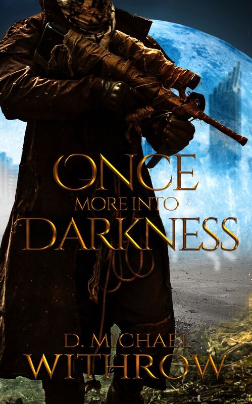 Once More Into Darkness