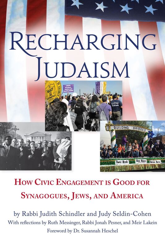 Recharging Judaism: How Civic Engagement Is Good for Synagogues, Jews, and America