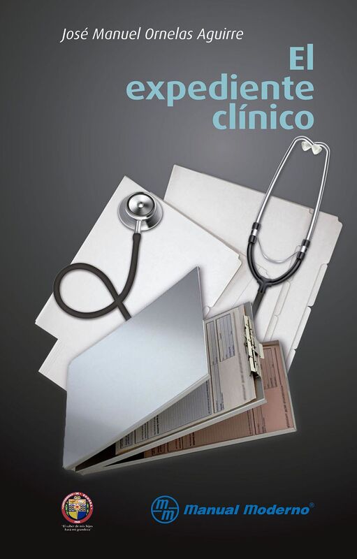 El expediente clinico