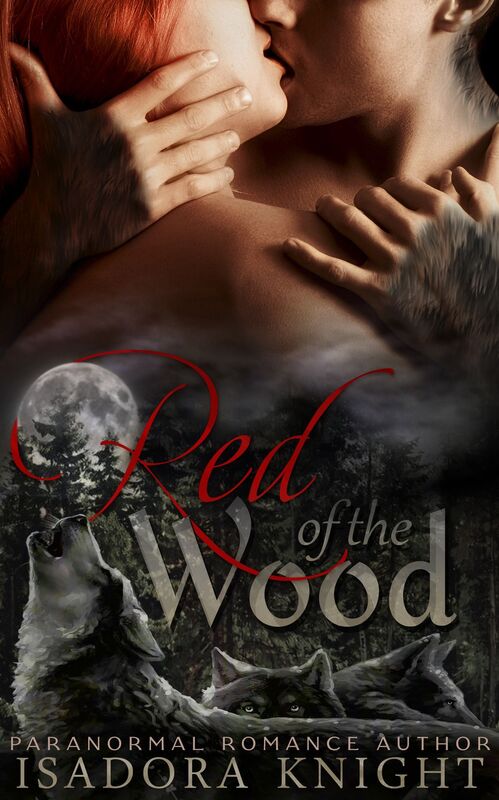 Red of the Wood (A Short 'n Steamy Fantasy Romance)