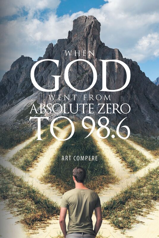 When God went from Absolute Zero to 98.6