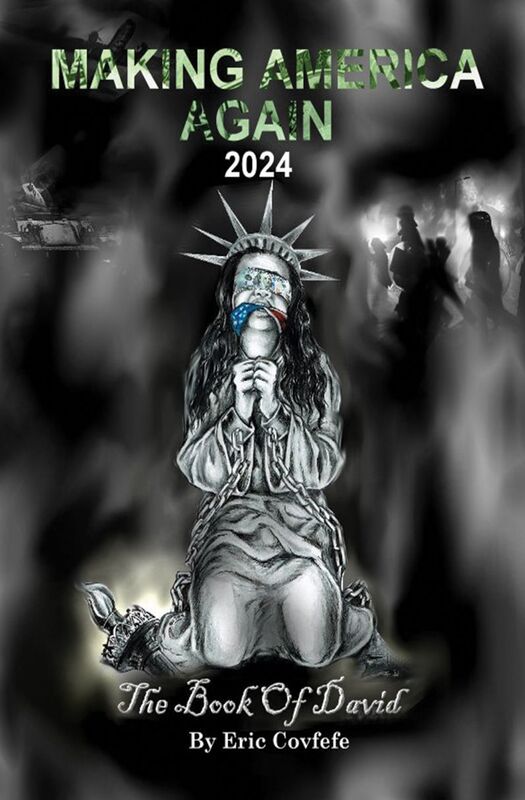 MAKING AMERICA AGAIN 2024: THE BOOK OF DAVID