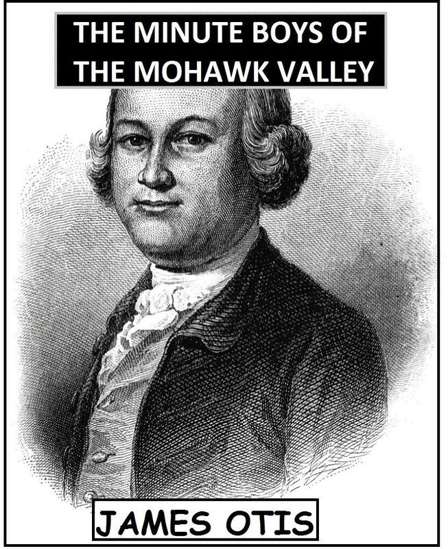 The Minute Boys of the Mohawk Valley