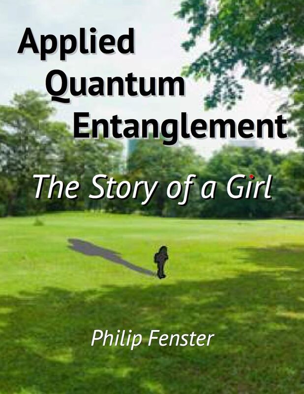 Applied Quantum Entanglement: The Story of a Girl