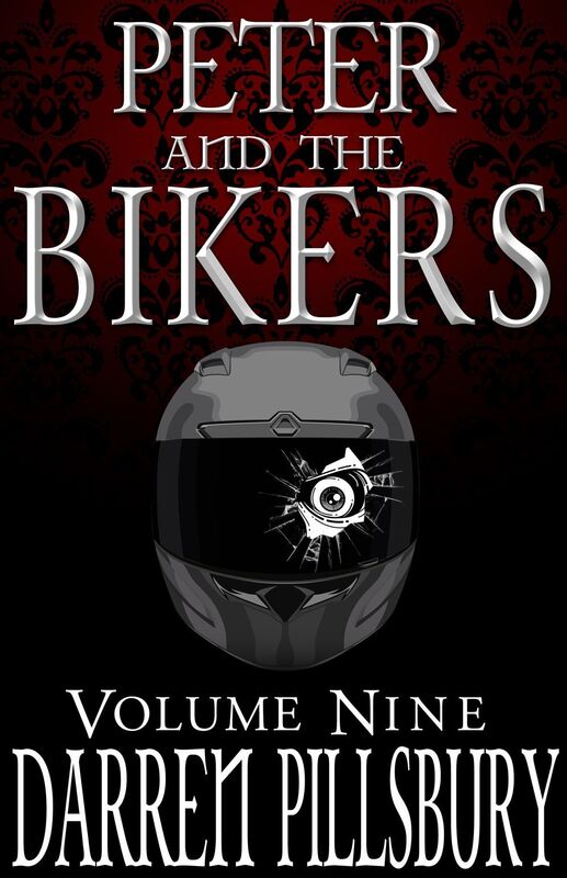 PETER AND THE BIKERS (Volume Nine)