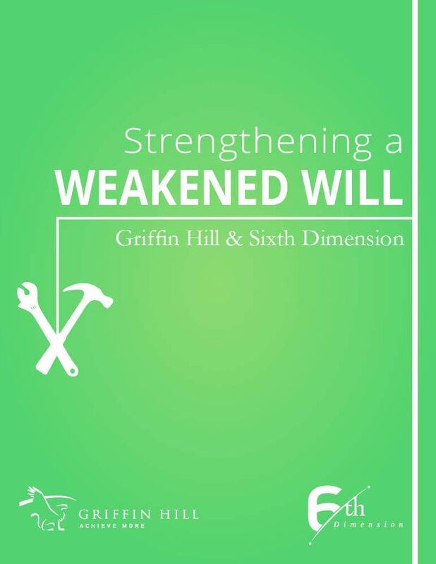 Strengthening a Weakened Will