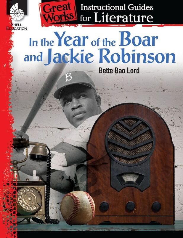 In the Year of the Boar and Jackie Robinson: Instructional Guides for Literature