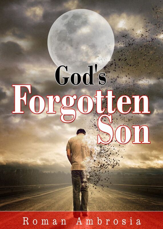 God's Forgotten Son