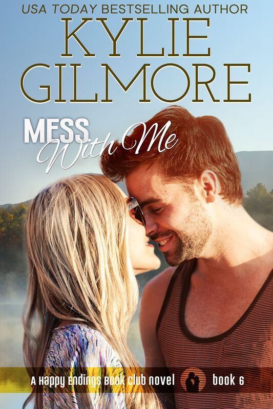 Mess With Me: Happy Endings Book Club series, Book 6